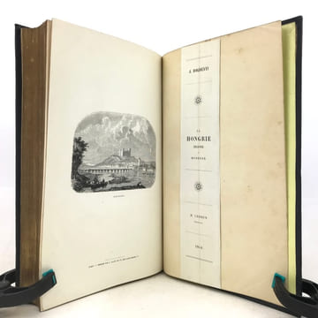 La Hongrie ancienne et moderne. Histoire, arts, littérature, monuments par une société de littérateurs, sous la direction de M. J. Boldenyi.. BOLDENYI ...