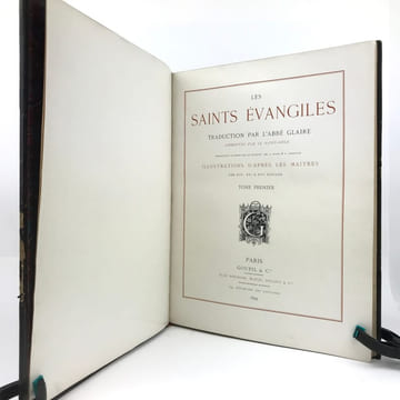 Les Saints Évangiles, traduction par l’abbé Glaire, approuvée par le Saint-Siège.. GLAIRE (Jean-Baptiste)
