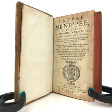 Satyre Ménippée, de la vertu du catholicon d’Espagne, et de la tenue des États de Paris.. [ANONYME] 
