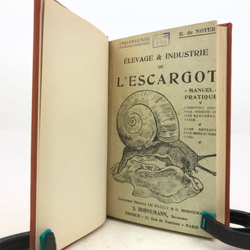 L’Héliciculture. Élevage et industrie de l’escargot.. NOTER (Raphaël de)