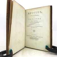 Régulus, tragédie, et La feinte par amour, comédie en trois actes.