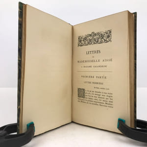 Lettres de Mademoiselle Aïssé à Madame Calandrini.