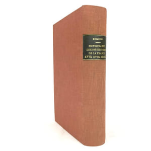 Dictionnaire des institutions de la France aux XVIIe et XVIIIe siècles.