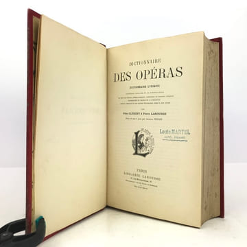 Dictionnaire des opéras (Dictionnaire lyrique). CLÉMENT (Félix) ; LAROUSSE (Pierre)