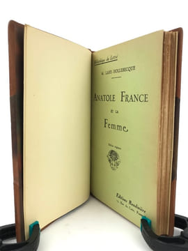 Anatole France et la femme.. LAHY-HOLLEBECQUE (Marie)