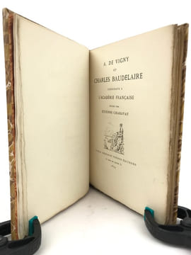 A. de Vigny et Charles Baudelaire, candidats à l’Académie française.. CHARAVAY (Étienne)
