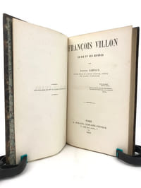 François Villon, sa vie et ses œuvres.