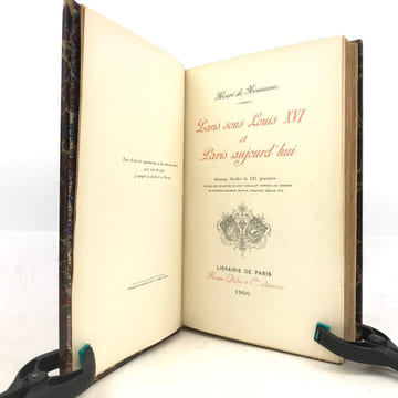 Paris sous Louis XVI et Paris aujourd’hui.. NOUSSANNE (Henri)