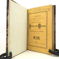 A Catalogue of engraved portraits, topographical drawings and prints, coins, gems, autographs, antiquities, and works of art, exhibited at the opening of the new library and museum of the corporation of London, November, 1872.