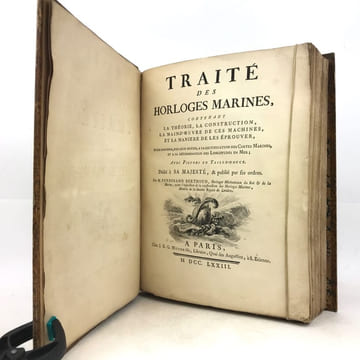 Traité des horloges marines, contenant la théorie, la construction, la main-d'œuvre de ces machines, et la manière de les éprouver, pour parvenir, à ...