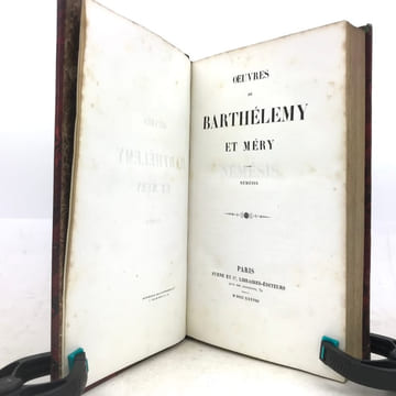 Œuvres de Barthélemy et Méry. Napoléon en Égypte, Waterloo, Le Fils de l’homme, Les Douze journées, Némésis.. BARTHÉLÉMY (Marseille Auguste) ; MÉRY ...