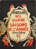 Des quatre saisons de l'année.. RABELAIS, François