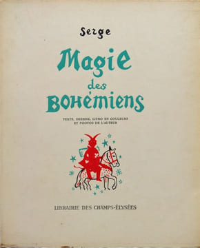 Magie des bohémiens.. SERGE