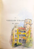 Les vieilles villes du Rhin. &Agrave; tr.... ROBIDA, Albert