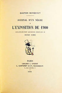 Journal d'un nègre à l'exposition de 1900.