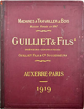 Machines à travailler le bois.. [CATALOGUE PUBLICITAIRE] - GUILLIET & Fils 