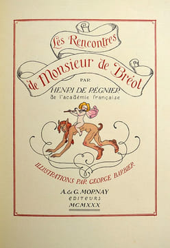Les Rencontres de Monsieur de Bréot.. REGNIER, Henri de - [BARBIER, George]