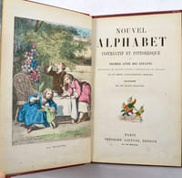 Nouvel alphabet instructif et pittoresque, ou premier livre des enfants contenant un grand nombre d'exercices de lecture et un choix d'historiettes morales.