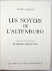 Les Noyers de l'Altenburg.. MALRAUX, André - [VELICKOVIC, Vladimir]