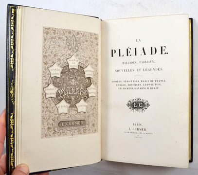 La Pléiade. Légendes, poèmes, nouvelles, fabliaux. . [ROMANTIQUE - CURMER]