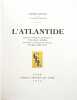 L'Atlantide.. [DUBOIS, Paul-Élie] - BENOIT, Pierre