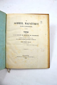 Du sommeil magnétique dans l'hystérie. Thèse présentée à la faculté de médecine de Strasbourg, et soutenue publiquement le samedi 20 juin 1868, à 3 heures du soir pour obtenir le grade de docteur en médecine.