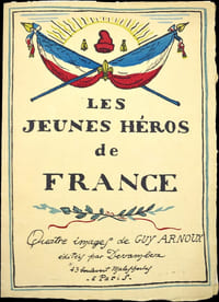 Les jeunes héros de France. Quatre images de Guy Arnoux.