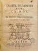 Trait&eacute; de limites entre le roi, et sa majest&eacute; tr&egrave;s chr&eacute;tienne. Conclu &agrave; Turin le 24 Mars 1760. . [ACTE ROYAL] 