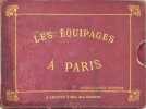 Les &eacute;quipages &agrave; Paris.. [PHOTOGRAPHIE HIPPIQUE] DELTON, Louis-Jean (1807 - 1891)