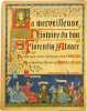 La Merveilleuse histoire du bon Saint Florentin d'Alsace.. HANSI (Jean-Jacques Waltz, dit).