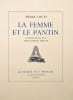La Femme et le pantin.. LOUYS, Pierre - [B&Eacute;CAT, Paul -&Eacute;mile]