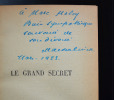 Le Grand secret.. Maeterlinck, Maurice