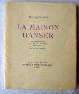 La Maison Hanser.. BRUMIÈRES, Jean