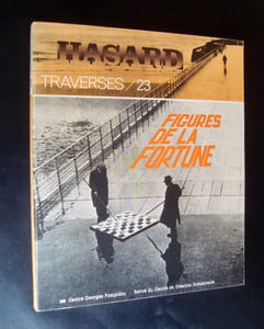 Hasard : figures de la fortune - Traverses N° 23 - 