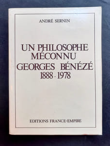 Un philosophe méconnu, Georges Bénézé (1888-1978) -