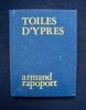 Toiles d'Ypres - . RAPOPORT (Armand) - 