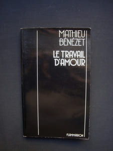 Le travail d'amour - juillet 1979 - juin 1982 - De Langue - juillet - Novembre 1983 - 