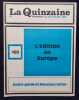 La Quinzaine littéraire - du 16 au 30 septembre 1970 - N° 102 - Numéro spécial : l'édition en Europe - . NADEAU (Maurice) - 