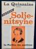 La Quinzaine littéraire - du 01 au 15 octobre 1968  - N° 58 - . NADEAU (Maurice) -  (SOLJENITSYNE) - (COHN-BENDIT) - 