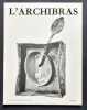 L'archibras - Le surréalisme en mars 1969 - N°7 -. SCHUSTER (Jean) - LEGRAND (Gérard) - BOUNOURE (Vincent) - ROGER (Bernard) - PIERRE (José) - AUDOIN ...