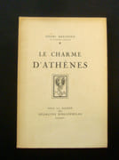 Le charme d'Athènes -  par BREMOND (Henri) - 