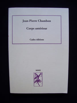 Corps antérieur - . CHAMBON (Jean-Pierre) -