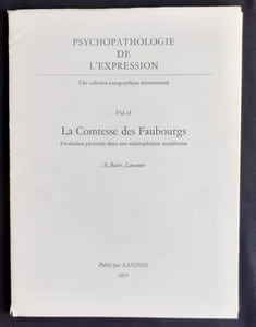 La Comtesse des Faubourgs - Evolutions picturale dans une schizophrénie maniforme - 