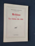 Mishima ou la vision du vide -   par YOURCENAR (Marguerite) -  MISHIMA (Yukio). 