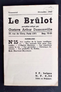 Le Brûlot - N°15 - Pamphlet rédigé par Gustave-Arthur Dassonville - Décembre 1962 -