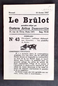 Le Brûlot - N°43 - Pamphlet rédigé par Gustave-Arthur Dassonville - 15 février 1967 -