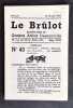 Le Brûlot - N°43 - Pamphlet rédigé par Gustave-Arthur Dassonville - 15 février 1967 -. DASSONVILLE (Gustave-Arthur) - 