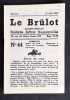 Le Brûlot - N°44 - Pamphlet rédigé par Gustave-Arthur Dassonville - 15 mars 1967 -. DASSONVILLE (Gustave-Arthur) - 