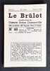 Le Brûlot - N°48 - Pamphlet rédigé par Gustave-Arthur Dassonville - Janvier 1968 -. DASSONVILLE (Gustave-Arthur) - 