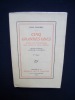 Cinq grandes Odes suivies d'un Processionnal pour saluer le siècle nouveau - . CLAUDEL (Paul) -